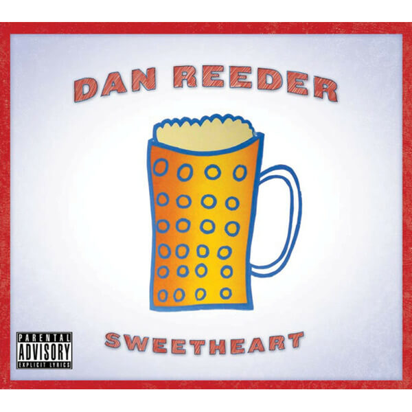 Dan Reeder - Sweetheart - LP