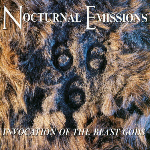 Nocturnal Emissions - Invocation of the Beast Gods - LP