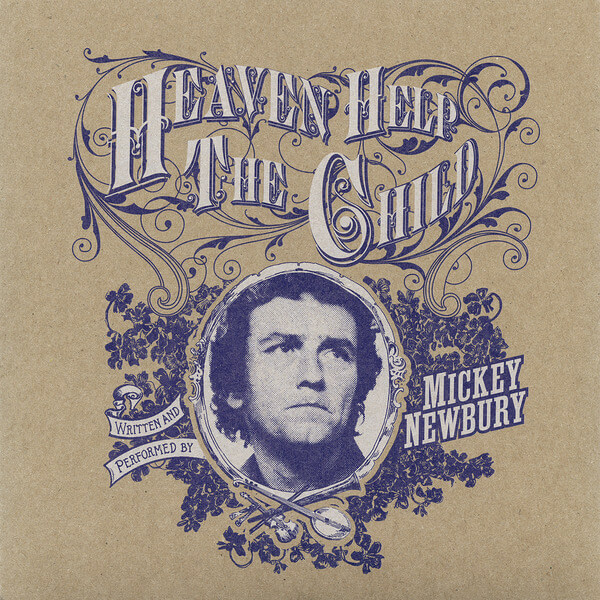 Mickey Newbury & Bill Callahan - Heaven Help The Child - 7"