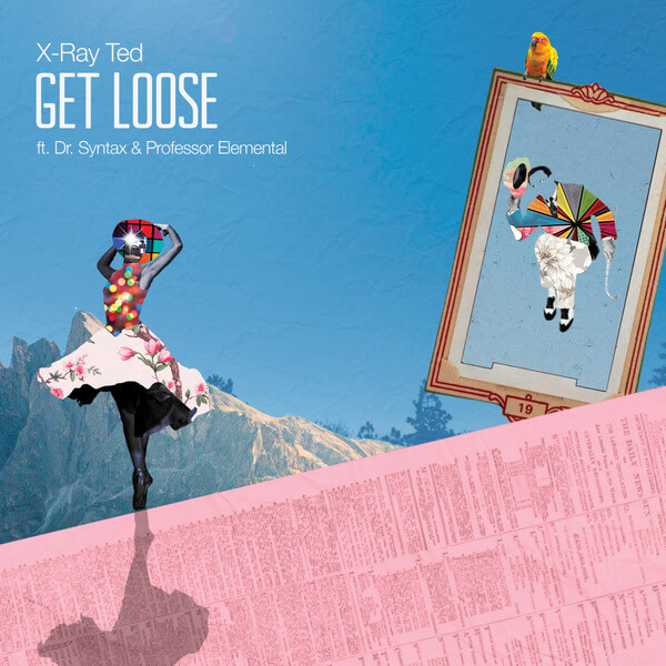X-Ray Ted - Get Loose - 7"
