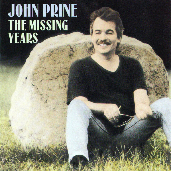 John Prine - The Missing Years - 2LP
