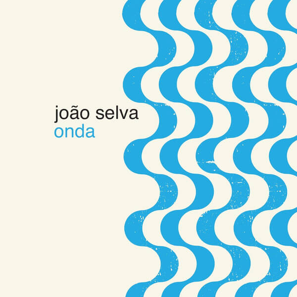Joao Selva - Onda - LP
