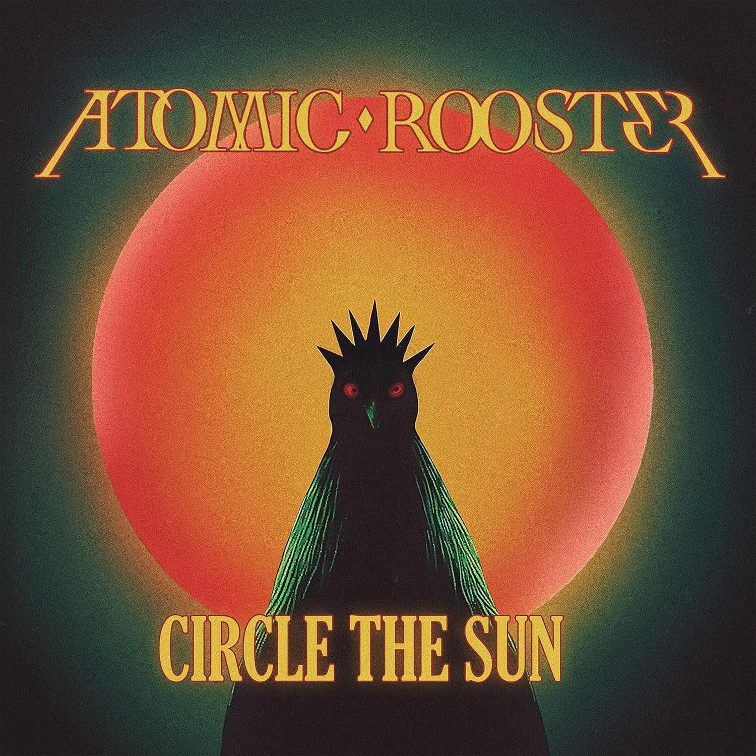 Atomic Rooster - Circle The Sun - CD