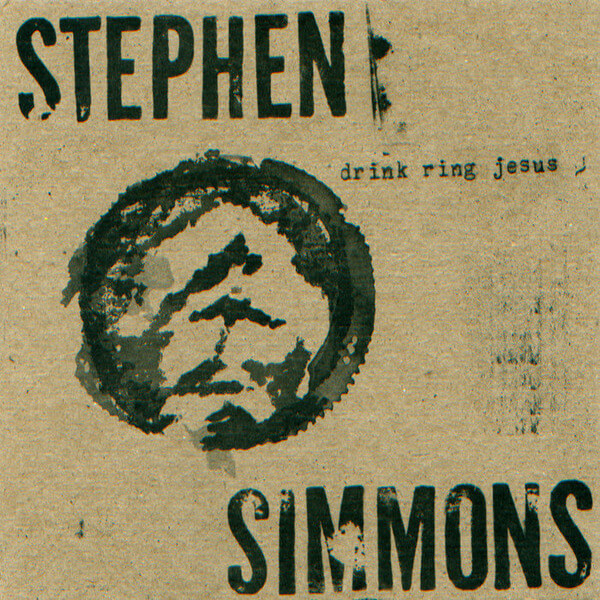 Stephen Simmons - Drink Ring Jesus - LP