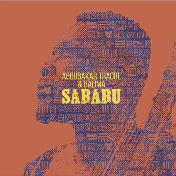 Aboubakar Traore & Balima - Sababu - LP