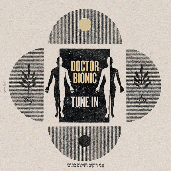 Doctor Bionic - Tune In - LP