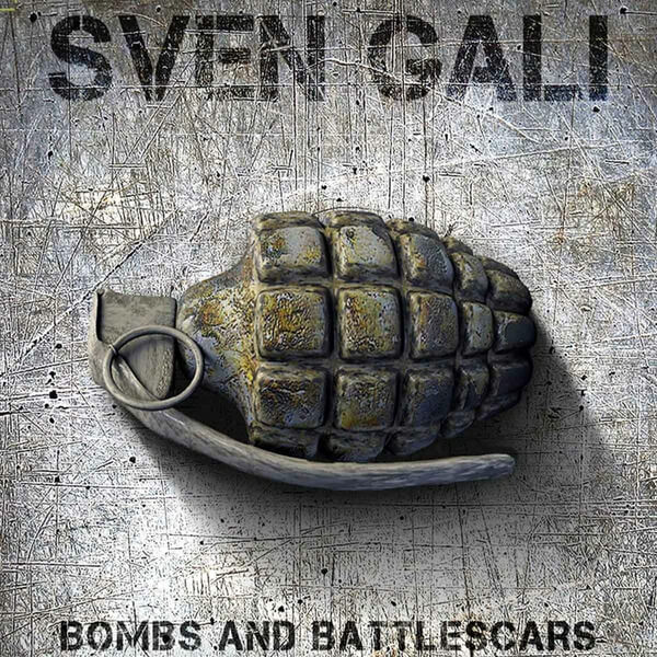 Sven Gali - Bombs and Battlescars - CD