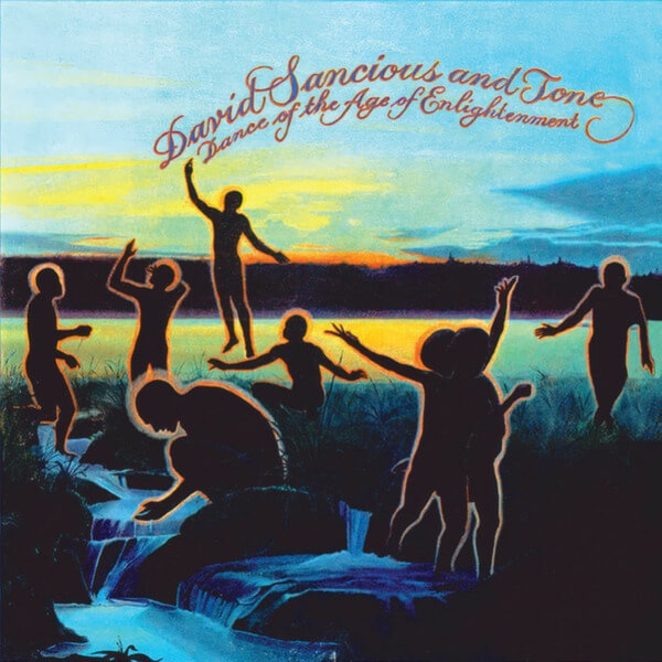 David Sancious And Tone - Dance Of The Age Of Enlightenment - CD