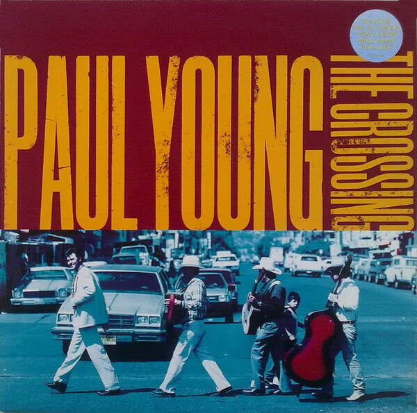 Paul Young - The Crossing - Vinyl LP