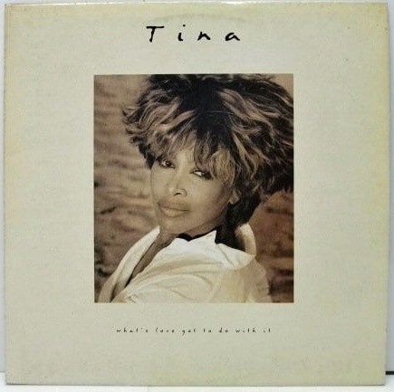Tina Turner - What's Love Got To Do With It - Vinyl LP