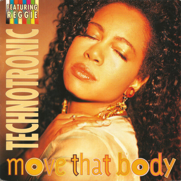 Technotronic Featuring Reggie - Move That Body - Vinyl Maxi Single 12"