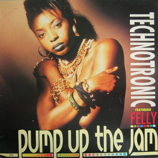 Technotronic Featuring Felly - Pump Up The Jam - Vinyl Maxi Single 12"
