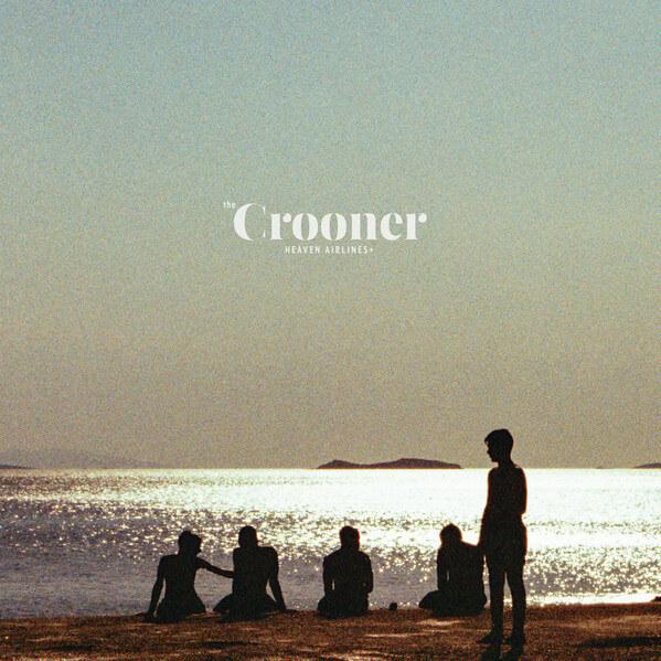 The Crooner - Heaven Airlines+ - Vinyl LP