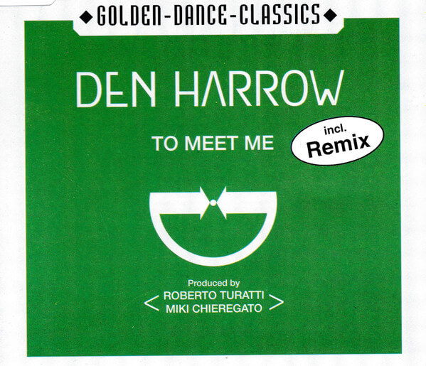 Den Harrow - To Meet Me - CD Single