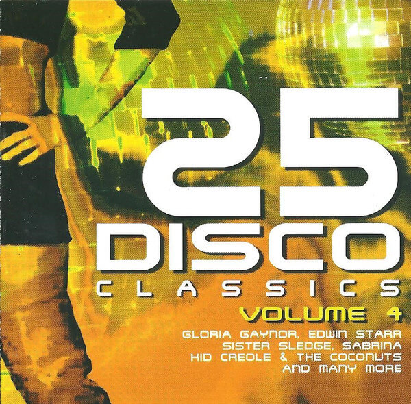 Various Artists - 25 Disco Classics Volume 4 - CD