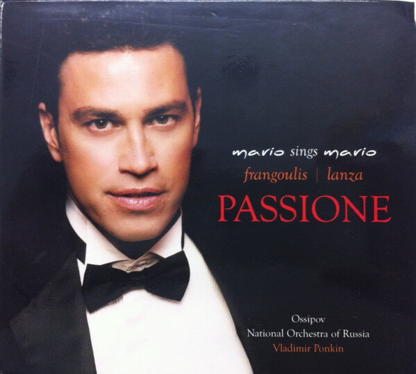 Mario Frangoulis - Mario Frangoulis Sings Mario Lanza - Passione - CD