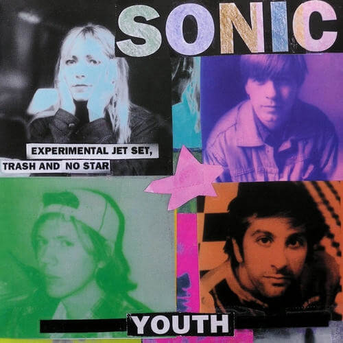 Sonic Youth – Experimental Jet Set, Trash And No Star - Vinyl LP