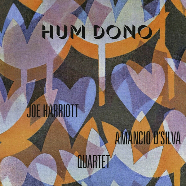 Joe Harriot / Amancio Dsilva Qu - Hum Dono - LP