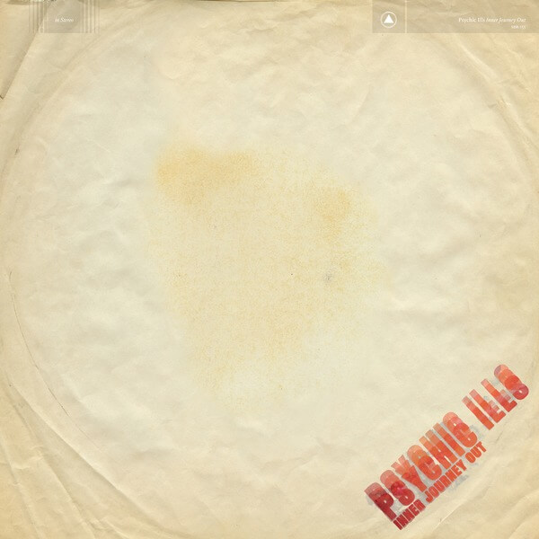 Psychic Ills - Inner Journey Out - CD