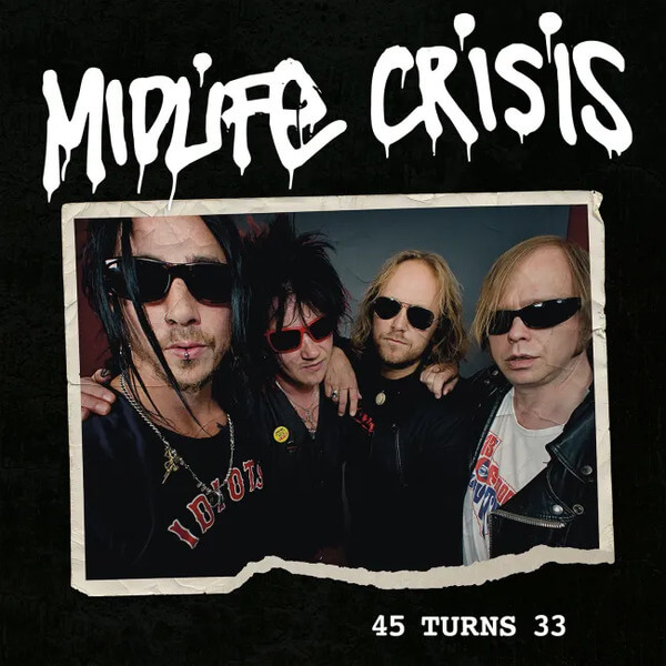 Midlife Crisis - 45 Turns 33 - LP