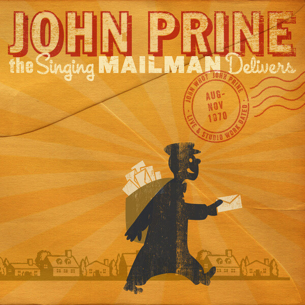 John Prine - The Singing Mailman Delivers - CD