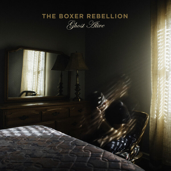 The Boxer Rebellion - Ghost Alive - LP