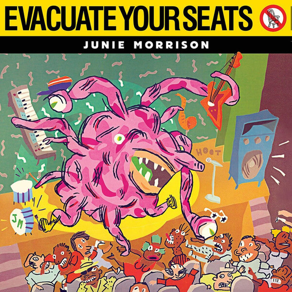 Junie Morrison - Evacuate Your Seats - CD