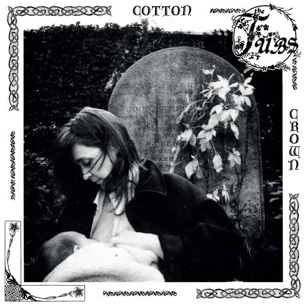 The Tubs - Cotton Crown - Tape
