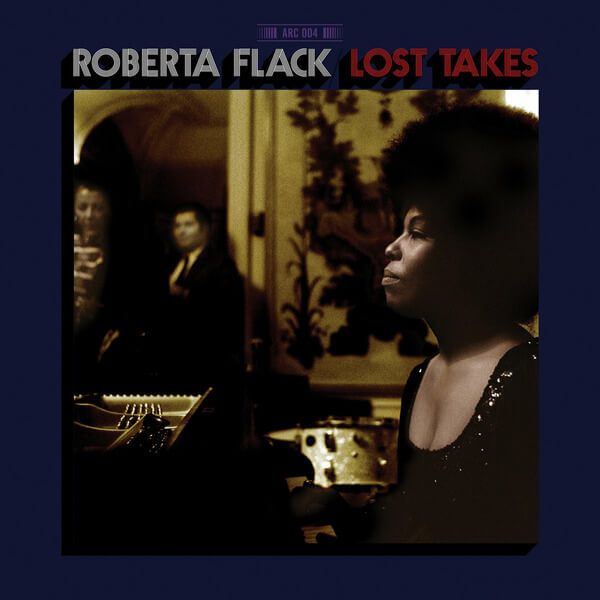 Roberta Flack - Lost Takes - 2LP