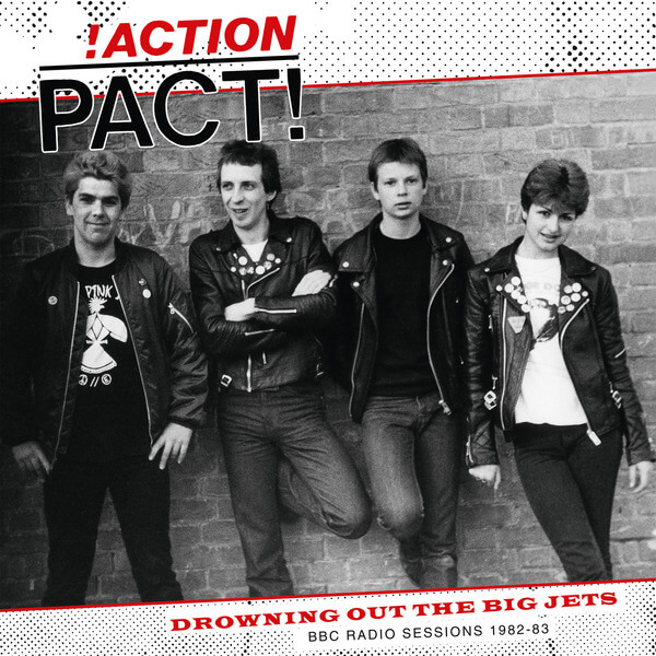 Action Pact - Drowning Out The Big Jets - BBC Radio Sessions 1982-83 - LP
