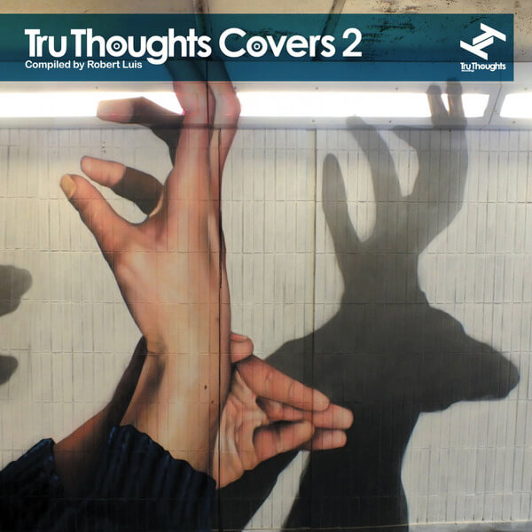 VA - Tru Thoughts Covers 2 (Compiled By Robert Luis) - LP