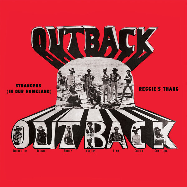 Outback - Strangers (In Our Homeland) / Reggie's Thang - 7"