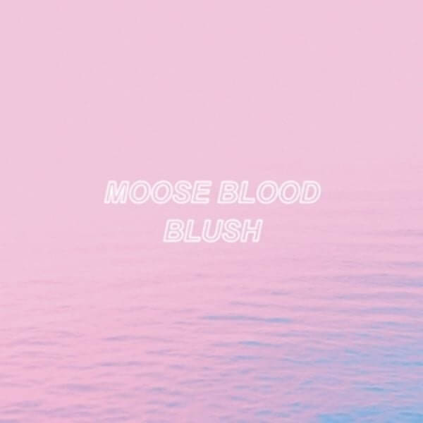 Moose Blood - Blush - CD