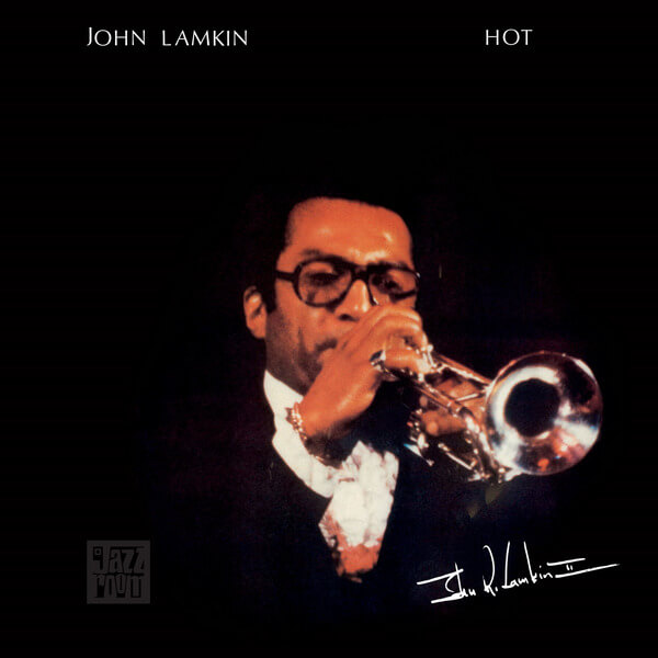 John Lamkin - Hot - LP