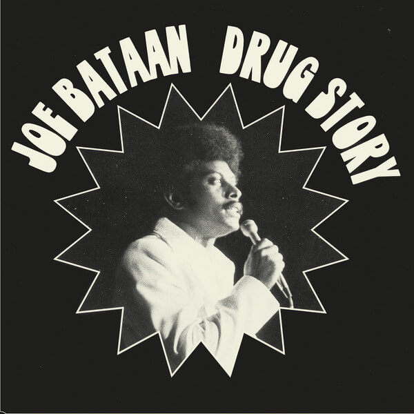 Joe Bataan - Drug Story - 7"