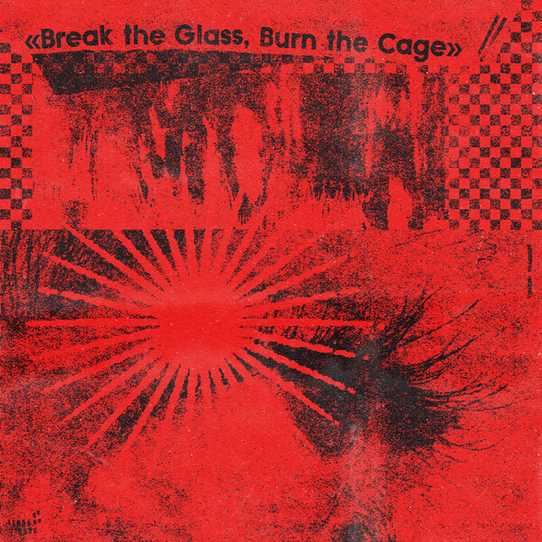 VA - Break The Glass, Burn The Cage (The Sound of Indie Punk Rock) - CD
