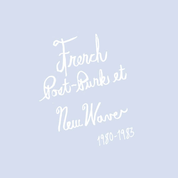 VA - French Post-Punk & New Wave: 1980-1983 - Tape