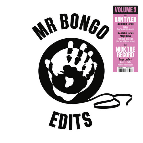 Dan Tyler & Nick The Record - Mr Bongo Edits Volume 3 - 12"