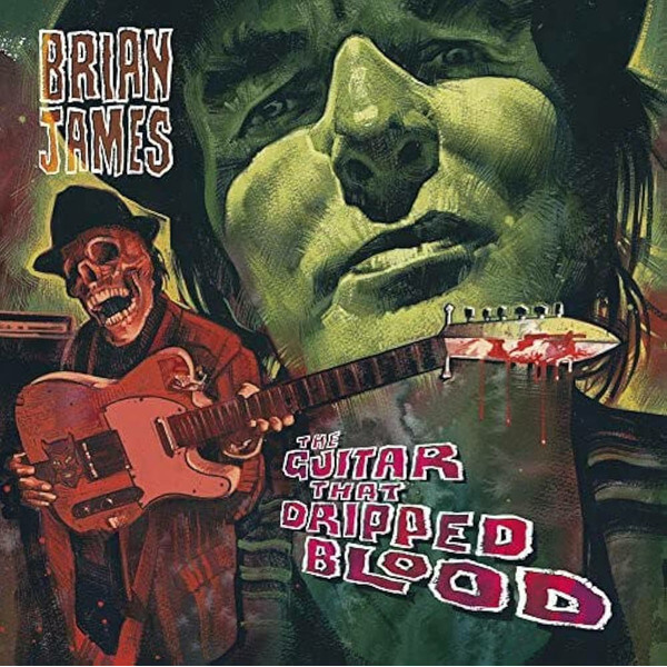Brian James - The Guitar That Dripped Blood - CD