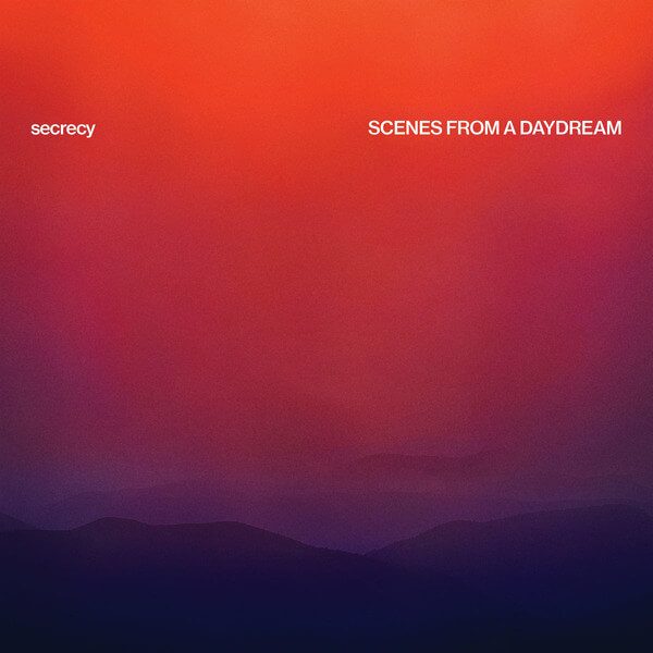 Secrecy - Scenes From A Day Dream - LP