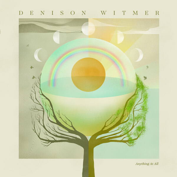 Denison Witmer - Anything At All - LP