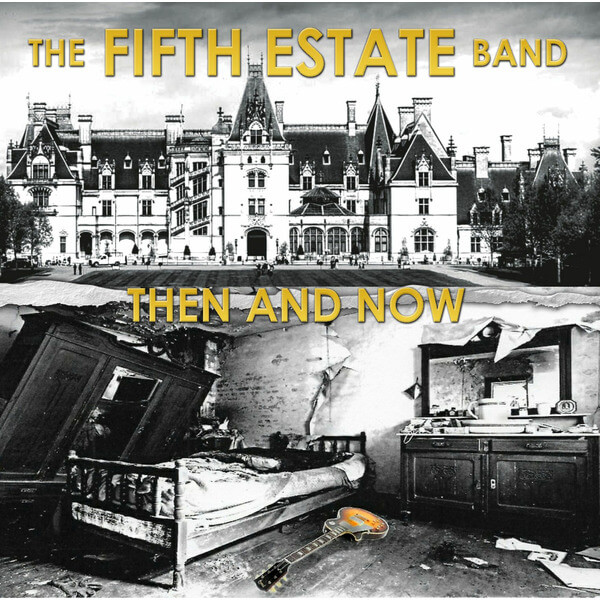 The Fifth Estate Band - Then And Now - LP