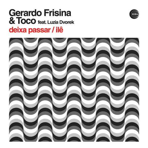 Gerardo Frisina & Toco - Deixa Passar / Ile - 12"