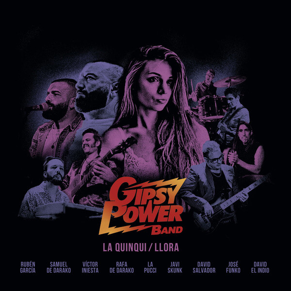 Gipsy Power Band - La Quinqui / Llora - 7"