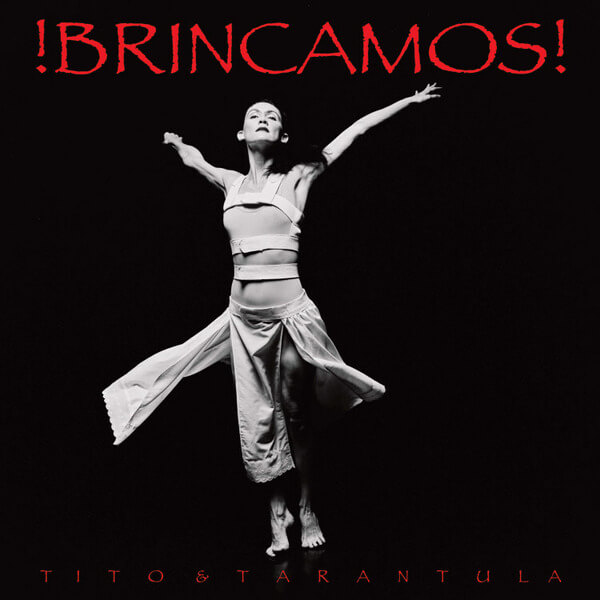 Tito & Tarantula - !Brincamos! - LP+10"