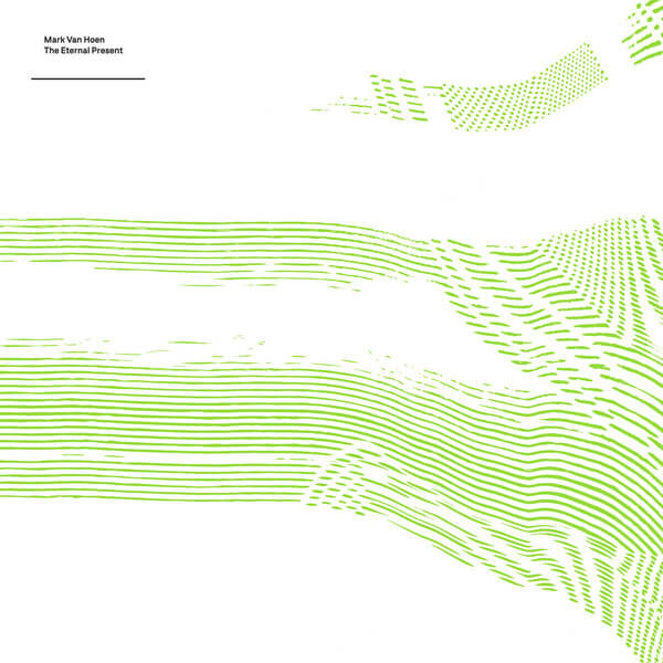 Mark Van Hoen - The Eternal Present - CD