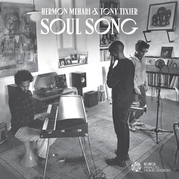 Hermon Mehari & Tony Tixier - Soul Song - LP