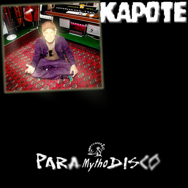 Kapote - Para Mytho Disco - 2LP