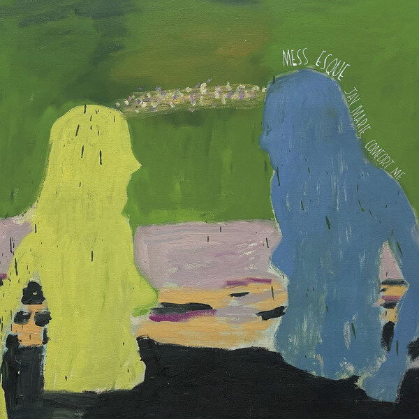 Mess Esque - Jay Marie, Comfort Me - LP