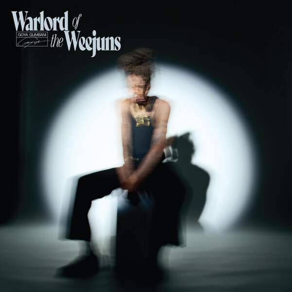 Goya Gumbani - Warlord of the Weejuns - LP